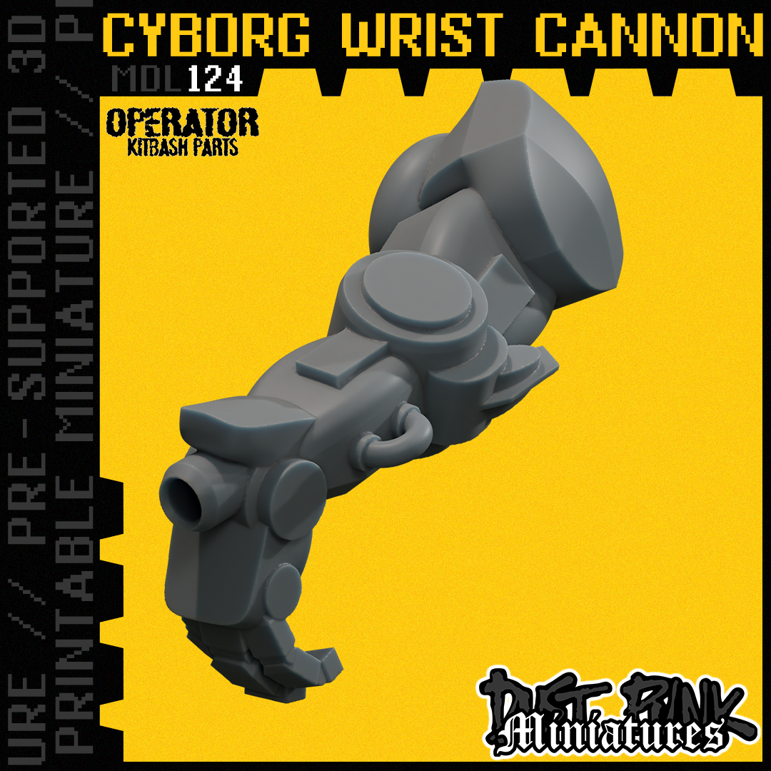 MDL124 CYBORG WRIST CANNON [PRE-SUPPORTED]